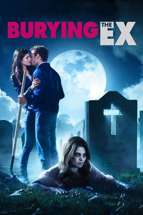 Burying The Ex (2015) ซอมบี้ที่ (เคย) รัก