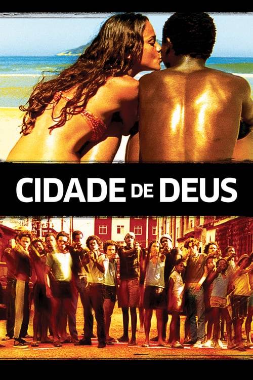 City of God (2002) เมืองคนเลวเหยียบฟ้า
