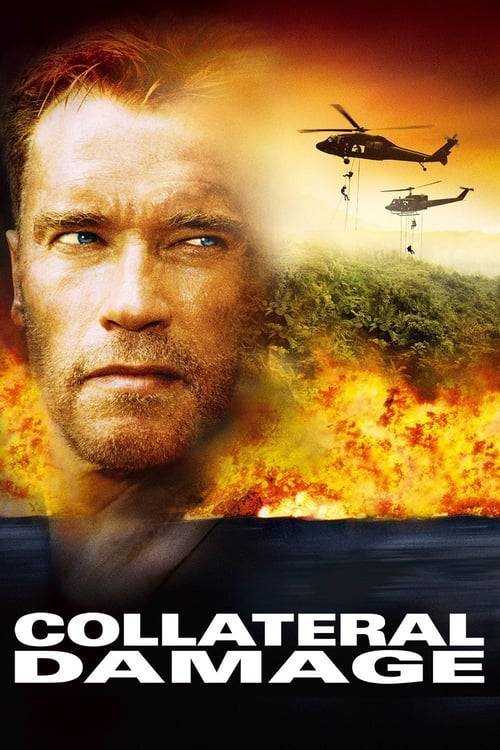 Collateral Damage (2002) คนเหล็กทวงแค้น วินาศกรรมทมิฬ
