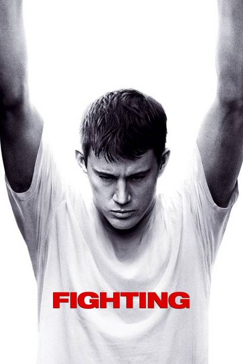 Fighting (2009) โคตรนักสู้ดีกรีระห่ำ