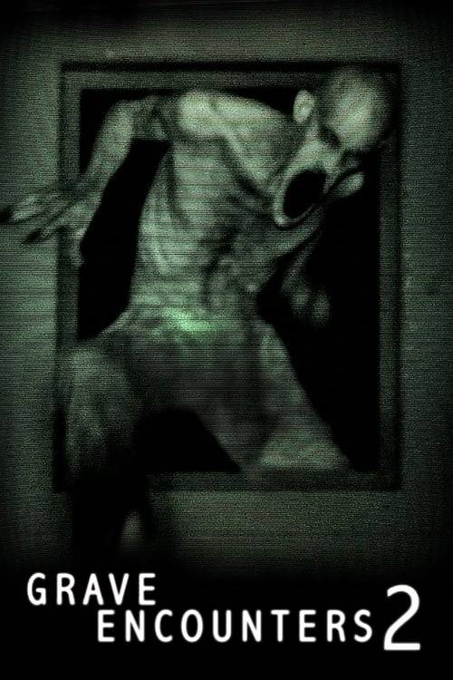 Grave Encounters 2 (2012) คน ล่า ผี 2