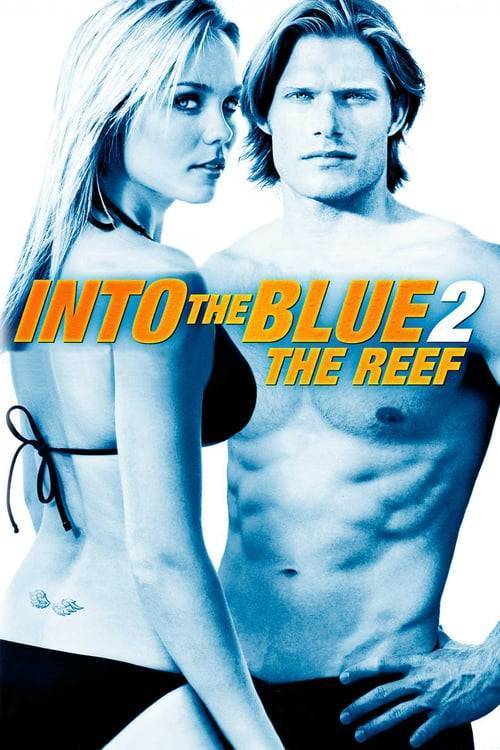 Into The Blue 2 The Reef (2009) ดิ่งลึกฉกมฤตยู