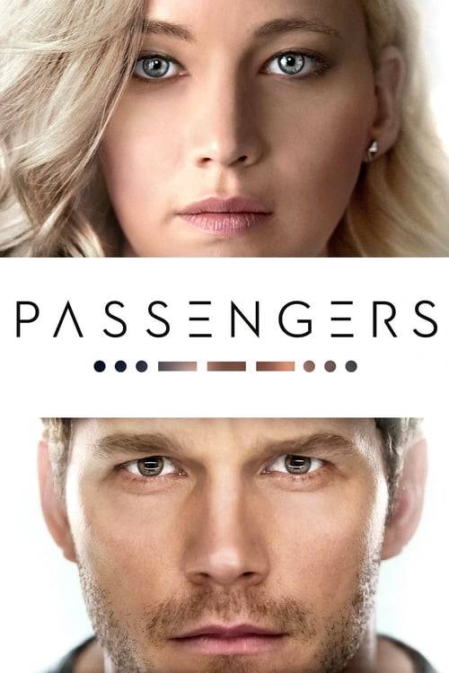 Passengers (2016) คู่โดยสารพันล้านไมล์