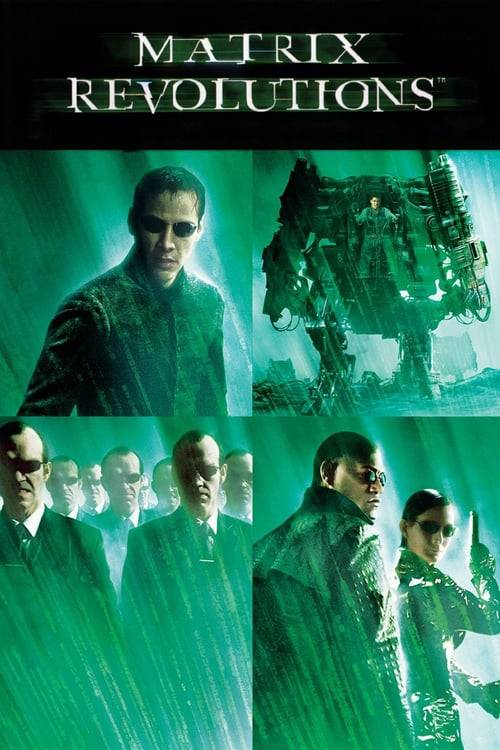 The Matrix Revolutions (2003) เดอะ เมทริกซ์ : เรฟโวลูชั่นส์