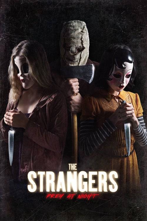 The Strangers Prey at Night (2018) คนแปลกหน้า ขอฆ่าหน่อยสิ