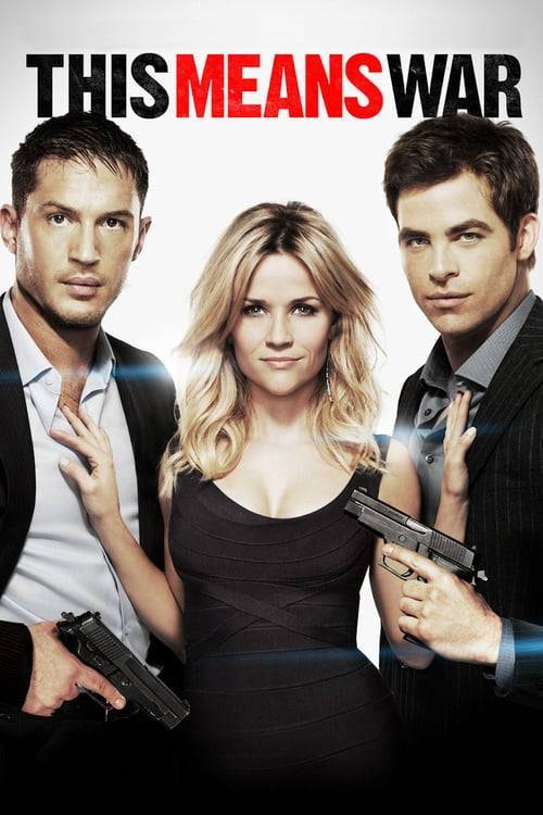This Means War (2012) สงครามหัวใจคู่ระห่ำพยัคฆ์ร้าย