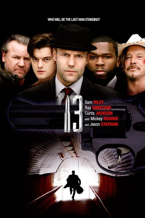 13 Thirteen (2010) 13 รหัสกระสุนเจาะกะโหลก