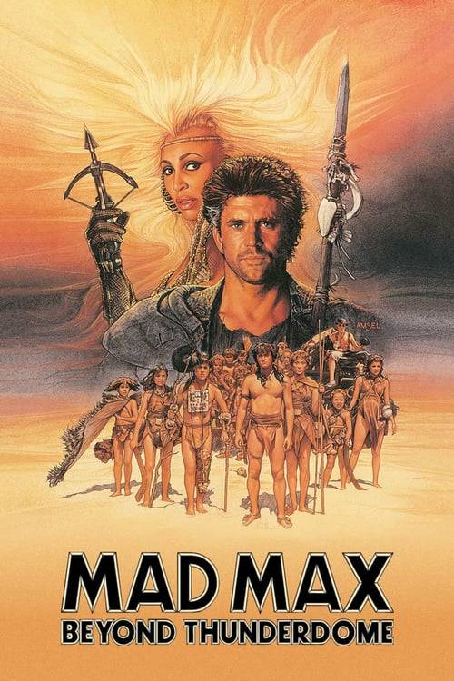 Mad Max 3: Beyond Thunderdome (1985) แมดแม็กซ์ 3 : โดมบันลือโลก