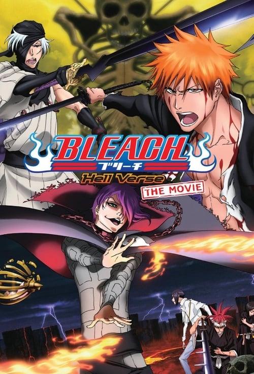 Bleach The Movie 4 The Hell Verse (2010) บลีช เทพมรณะ เดอะมูฟวี่ ภาคศึกผ่าโลกันตร์