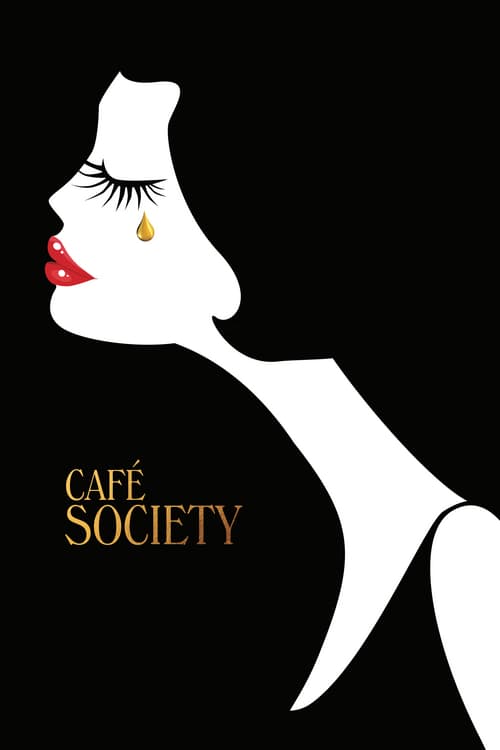 Cafe Society (2016) ณ ที่นั่นเรารักกัน