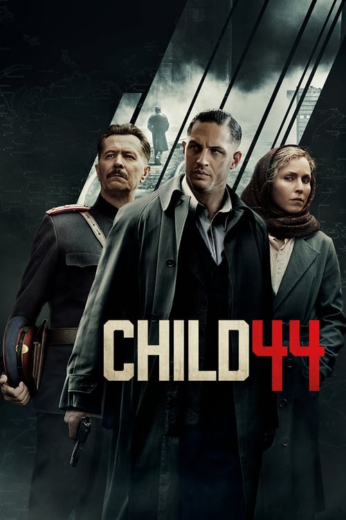 Child 44 (2015) อำมหิตซ่อนโลก