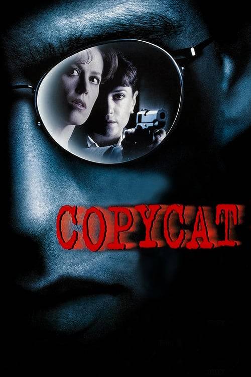 Copycat (1995) ลอกสูตรฆ่า