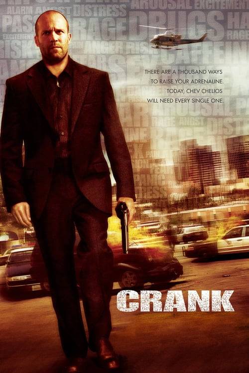 Crank 1 (2006) คนโคม่า วิ่ง คลั่ง ฆ่า ภาค 1