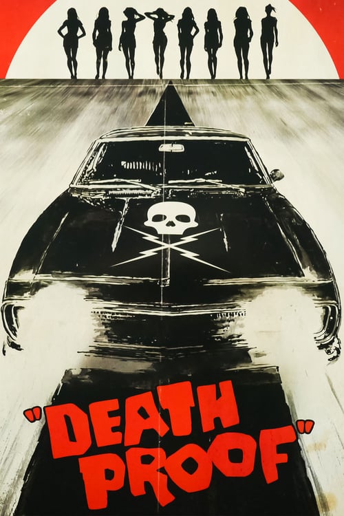 Death Proof (2007) โชเฟอร์บากพญายม