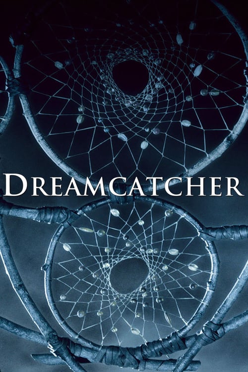 Dreamcatcher (2003) ล่าฝันมัจจุราช
