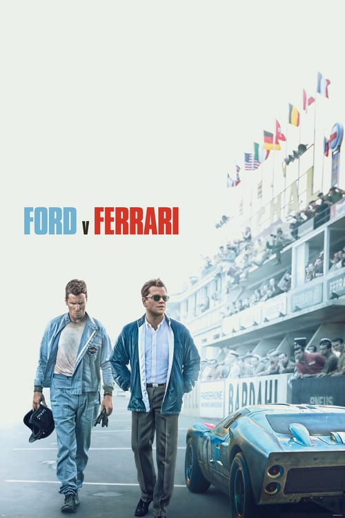Ford V Ferrari (2019) ใหญ่ชนยักษ์ ซิ่งทะลุไมล์