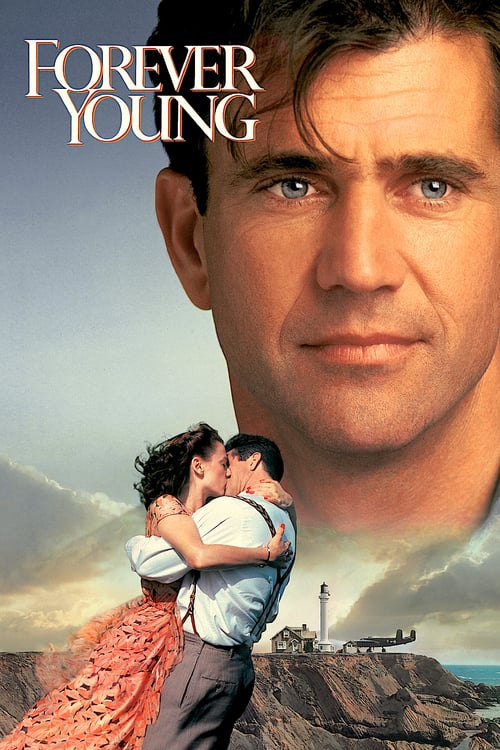 Forever Young (1992) สัญญาหัวใจข้ามเวลา