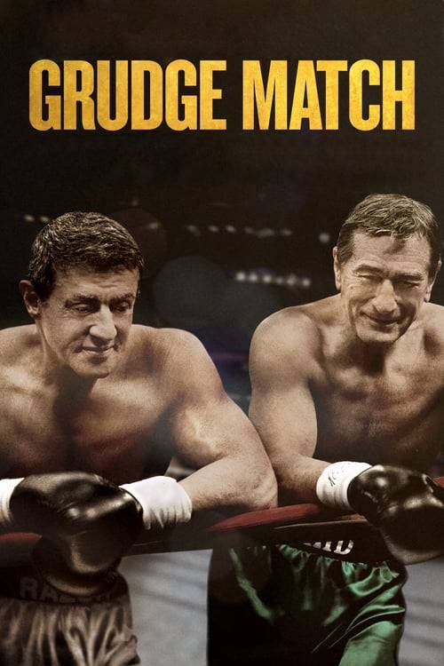 Grudge Match (2013) 2 เก๋า ปิดตำนานสังเวียนเดือด