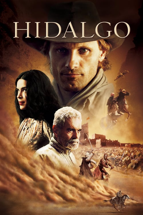 Hidalgo (2004) ฮิดาลโก้...ฝ่านรกทะเลทราย