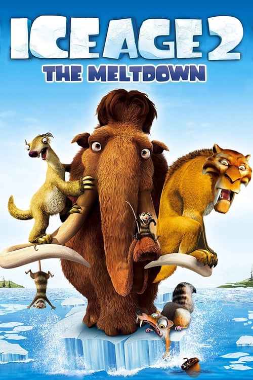 Ice Age 2 The Meltdown (2006) ไอซ์ เอจ 2 เจาะยุคน้ำแข็งมหัศจรรย์
