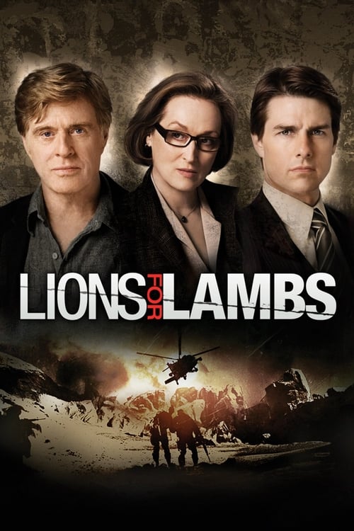 Lions for Lambs (2007) ปมซ่อนเร้นโลกสะพรึง