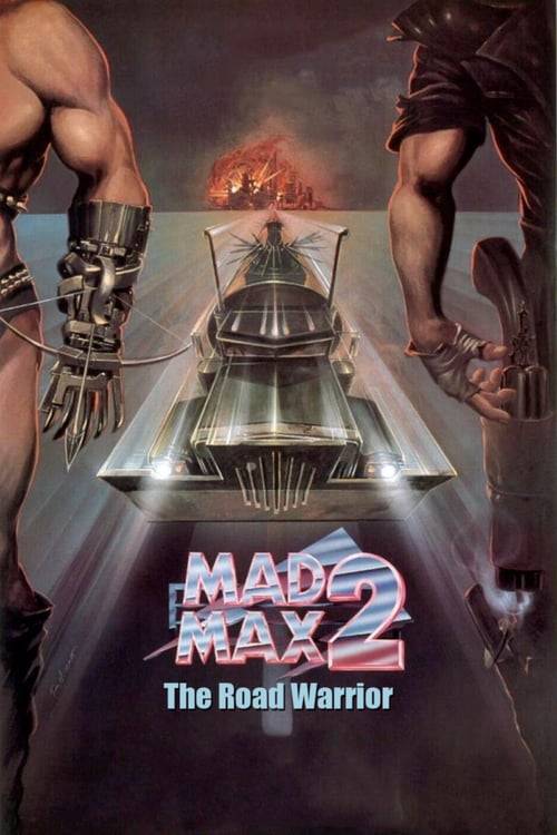 Mad Max 2 The Road Warrior (1981) แมดแม็กซ์ 2 : เส้นทางนักรบ