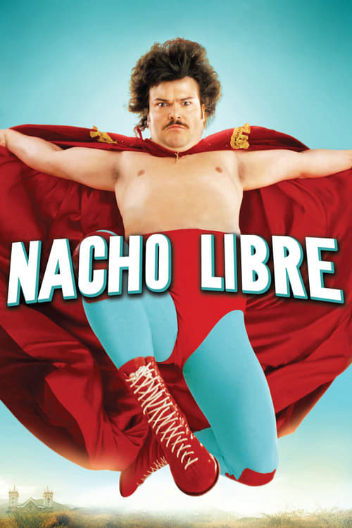 Nacho Libre (2006) นายนักบุญ คุณนักปล้ำ