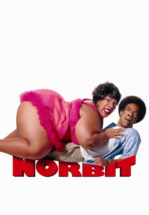 Norbit (2007) นอร์บิทหนุ่มเฟอะฟะ กับตุ๊ต๊ะยัยมารร้าย