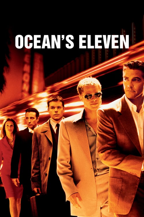 Oceans Eleven (2001) คนเหนือเมฆปล้นลอกคราบเมือง