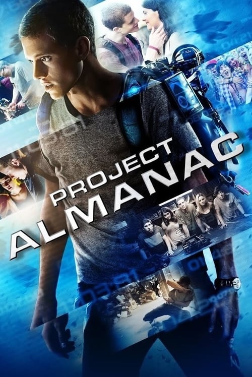 Project Almanac (2015) กล้า ซ่าส์ ท้าเวลา