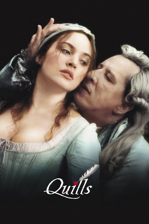 Quills (2000) นิยายโลกีย์ กวีฉาวโลก