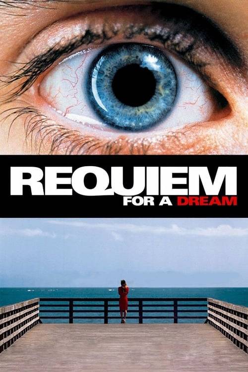 Requiem for a Dream (2000) บทสวดแด่วัน...ที่ฝันสลาย