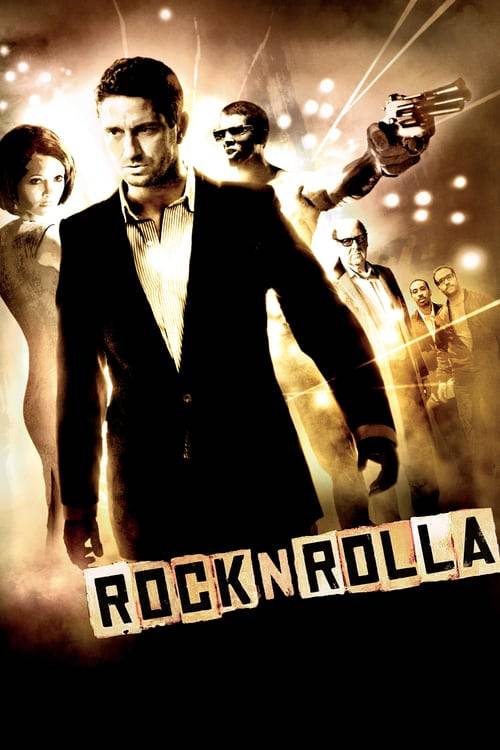 Rock N Rolla (2008) ร็อคแอนด์โรลล่า หักเหลี่ยมแก๊งค์ชนแก๊งค์