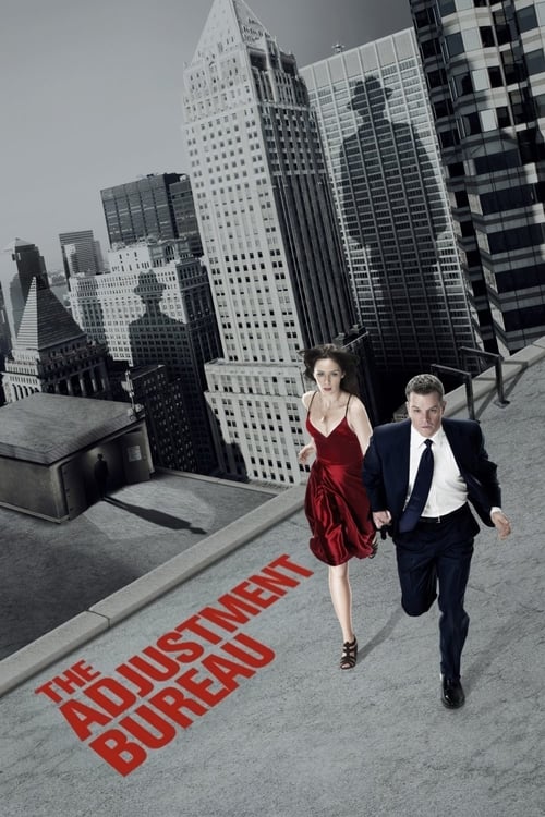 The Adjustment Bureau (2011) พลิกชะตาฝ่าองค์กรนรก