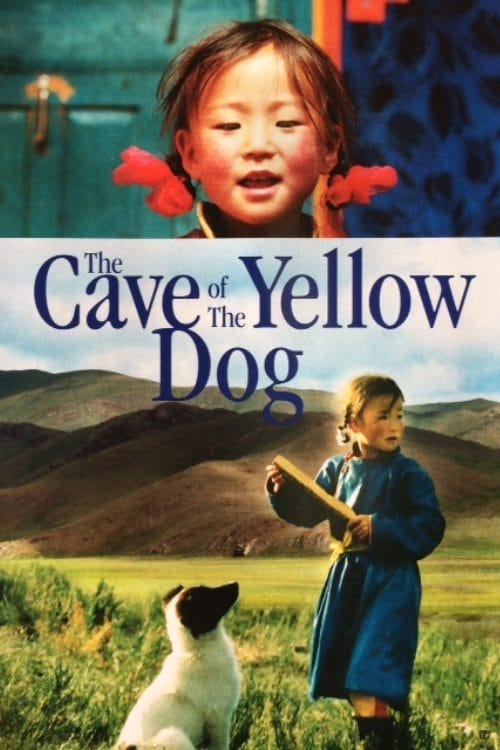 The Cave Of The Yellow Dog (2005)