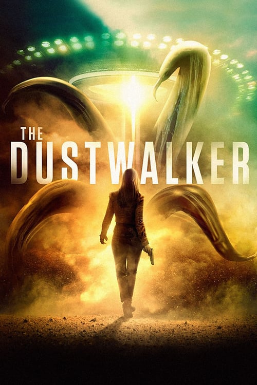 The Dustwalker (2019) มันมากับนรก