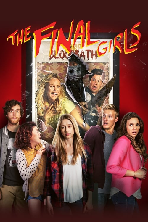 The Final Girls (2015) หวีดทะลุจอ