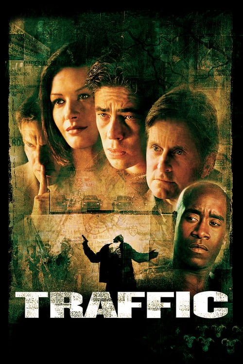Traffic (2000) คนไม่สะอาด อำนาจ อิทธิพล