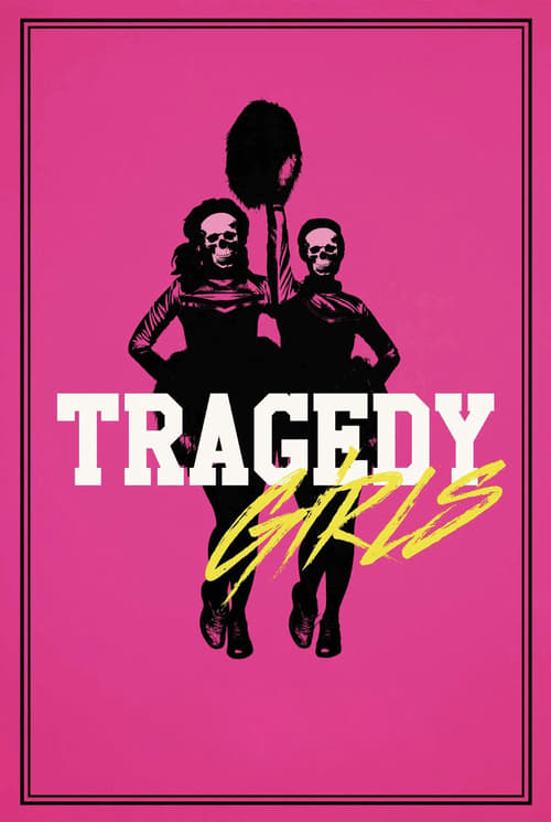 Tragedy Girls (2017) สองสาวซ่าส์ ฆ่าเรียกไลค์