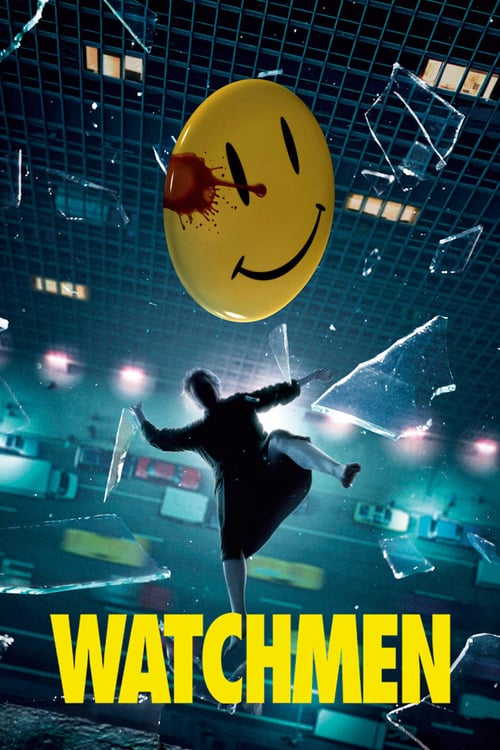 Watchmen (2009) ศึกซูเปอร์ฮีโร่พันธุ์มหากาฬ