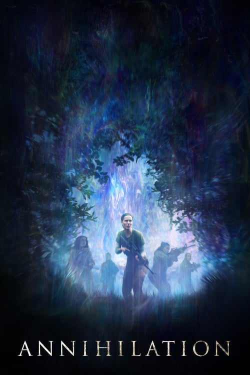Annihilation (2018) แดนทำลายล้าง