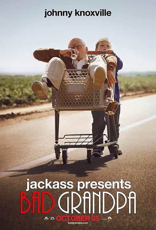 BAD GRANDPA (2013) คุณปู่โคตรซ่าส์ หลานบ้าโคตรป่วน