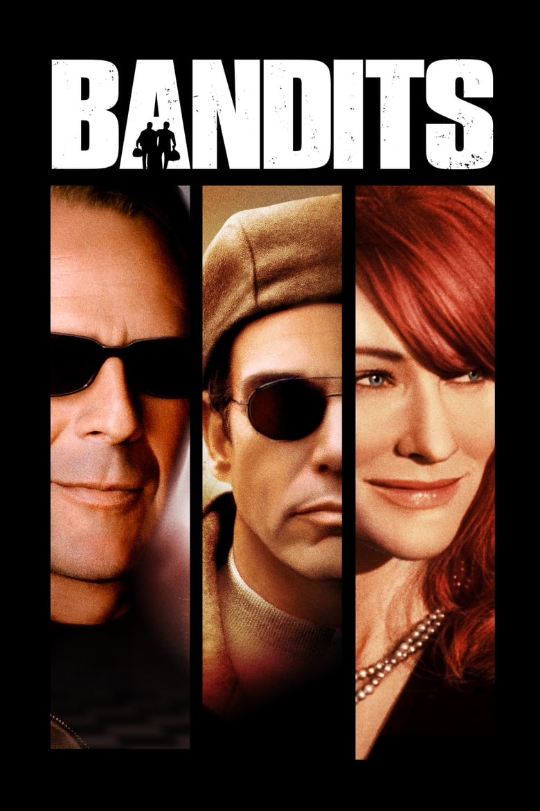 Bandits (2001) จอมโจรปล้นค้างคืน