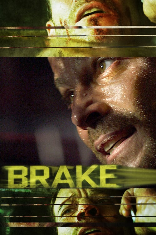 Brake (2012) ขีดเส้นตายเกมซ้อนเกม