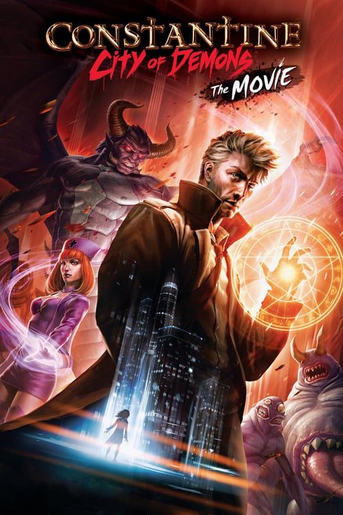 Constantine City of Demons The Movie (2018) นครแห่งปีศาจ เดอะมูฟวี่
