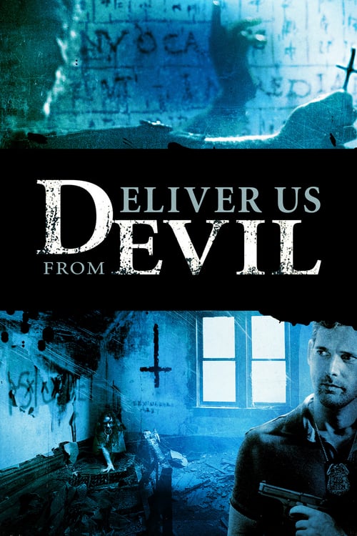 Deliver Us from Evil (2014) ล่าท้าอสูรนรก