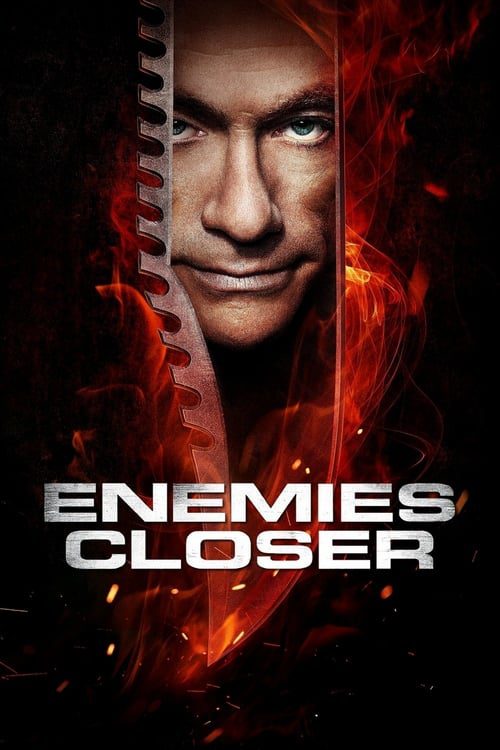 Enemies Closer (2013) 2 คนโค่นโคตรมหาประลัย