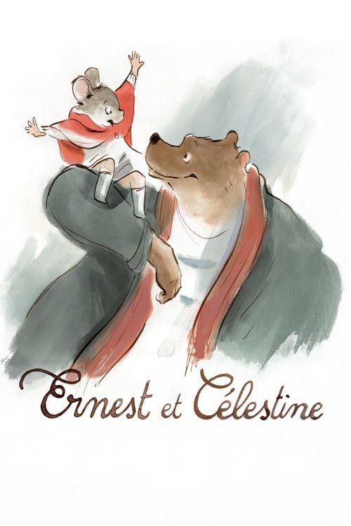 Ernest And Celestine (2012)