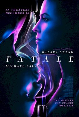 Fatale (2020) อันตราย