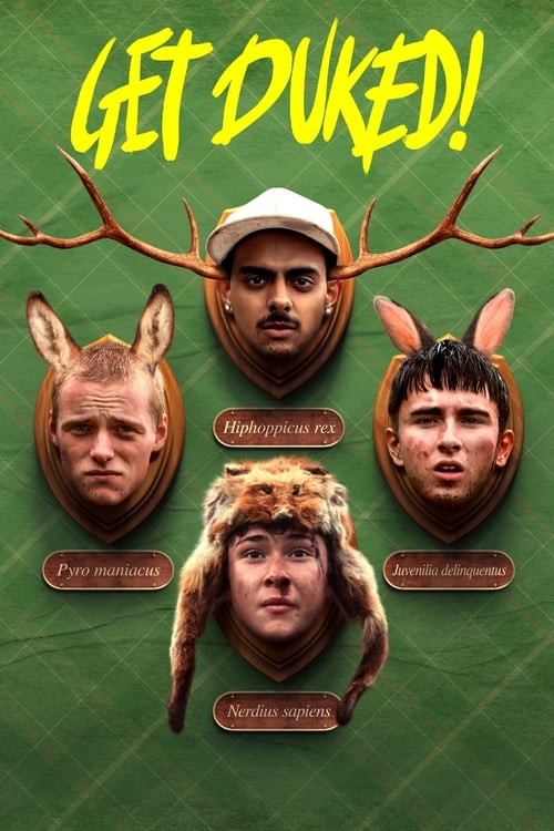 Get Duked! (Boyz in the Wood) (2019)